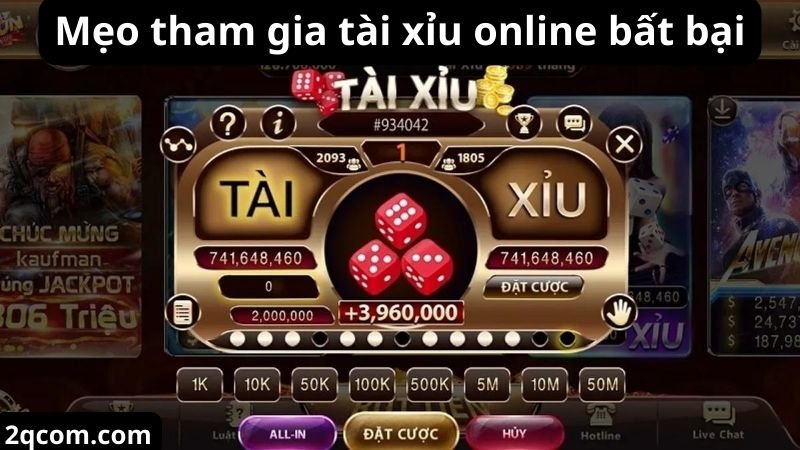 Mẹo tham gia tài xỉu online bất bại