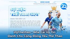 2QThethao - Nhà Cái Uy Tín Dành Cho Cộng Đồng Yêu Thể Thao