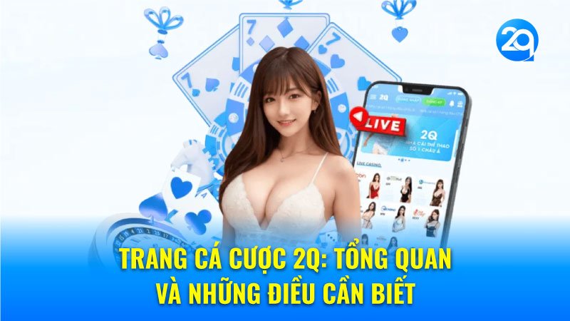 trang-ca-cuoc-2q-1